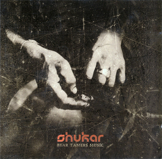 SHUKAR  - BEAR TAMER'S MUSIC