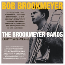 BOB BROOKMEYER - THE BROOKMEYER BANDS: EARLY YEARS 1954-56 [CD]
