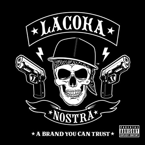 LA COKA NOSTRA - A BRAND YOU CAN TRUST (VINYL)