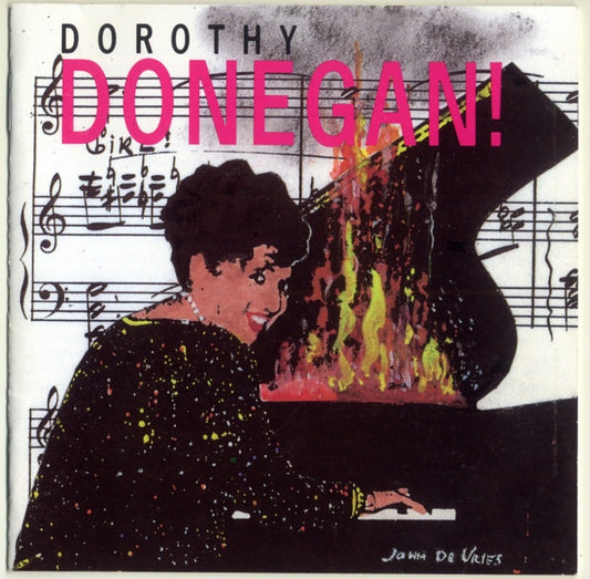 DONEGAN, DOROTHY  - LIVE AT THE FLOATING JAZZ FESTIVAL 1990
