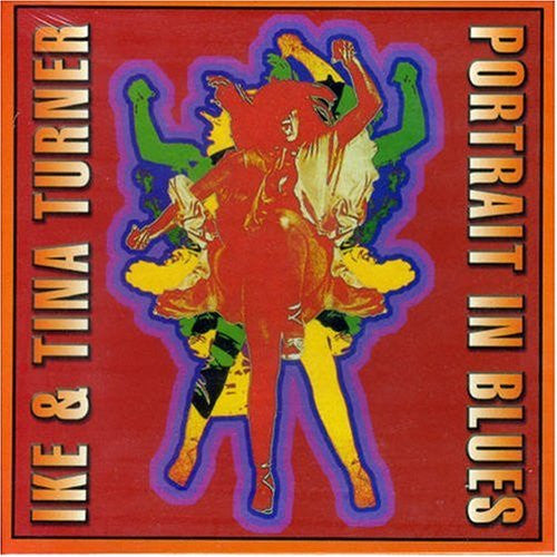 TURNER, IKE & TINA  - PORTRAIT IN BLUES (3CD BOX SET)