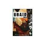 BRAID: KILLING A CAMERA 2004 [IMPORT]