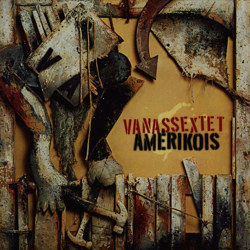 VANASSEXTET  - AMERIKOS