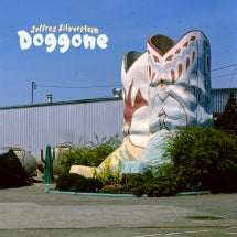 JEFFREY SILVERSTEIN - DOGGONE [LP]