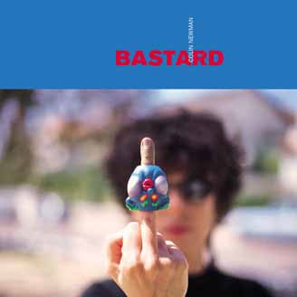 NEWMAN, COLIN  - BASTARD