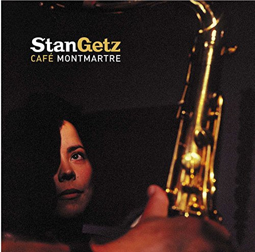 GETZ, STAN - CAFE MONTMARRE