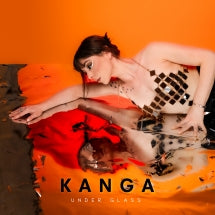 KANGA - UNDER GLASS [LP]