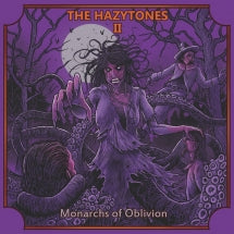HAZYTONES - THE HAZYTONES II: MONARCHS OF OBLIVION [CD]