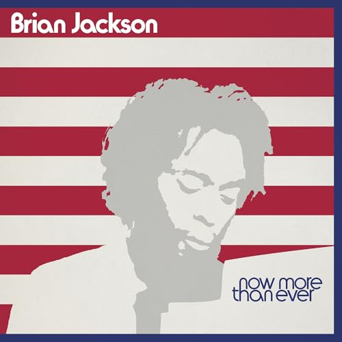 BRIAN JACKSON - NOW MORE THAN EVER (VINYL)