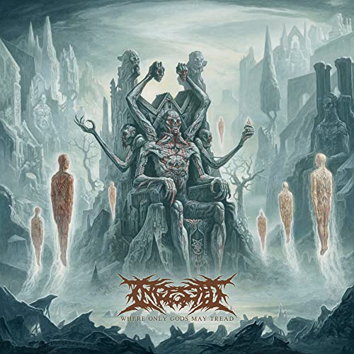 INGESTED - WHERE ONLY GODS MAY TREAD
