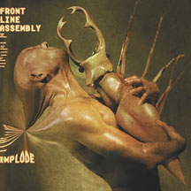 FRONT LINE ASSEMBLY - IMPLODE [CD]