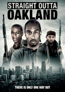 STRAIGHT OUTTA OAKLAND [DVD]