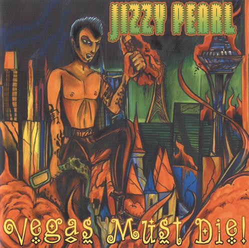 PEARL, JIZZY  - VEGAS MUST DIE