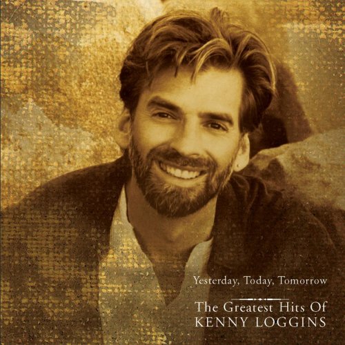 LOGGINS, KENNY - YESTERDAY, TODAY, TOMORROW-GR HITS (SACD