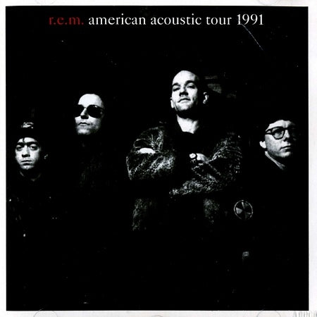 REM  - AMERICAN ACOUSTIC TOUR 1991