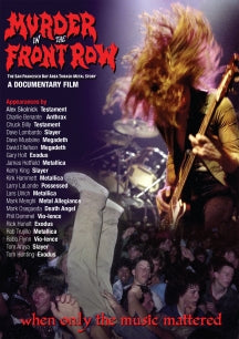 MURDER IN THE FRONT ROW: THE SAN FRANSISCO BAY AREA THRASH METAL STORY [DVD]