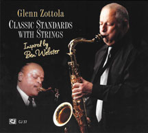 GLENN ZOTTOLA - CLASSIC STANDARDS WITH STRINGS [CD]