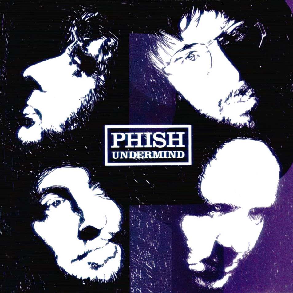 PHISH  - UNDERMIND