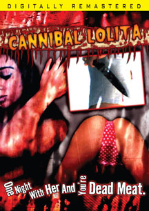 CANNIBAL LOLITA [DVD]