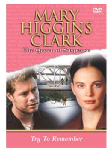 MARY HIGGINS CLARK : TRY TO REMEMBER