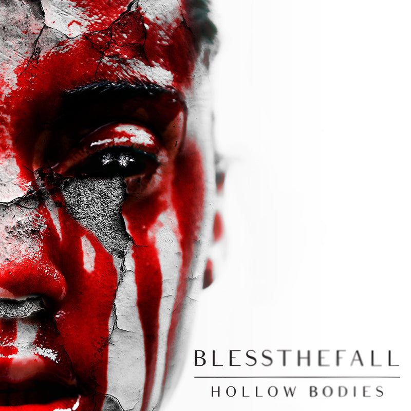 BLESSTHEFALL  - HOLLOW BODIES