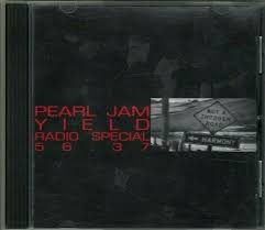 PEARL JAM  - YIELD RADIO SPECIAL 56:37