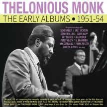 THELONIOUS MONK - THE EARLY ALBUMS 1951-54 [CD]