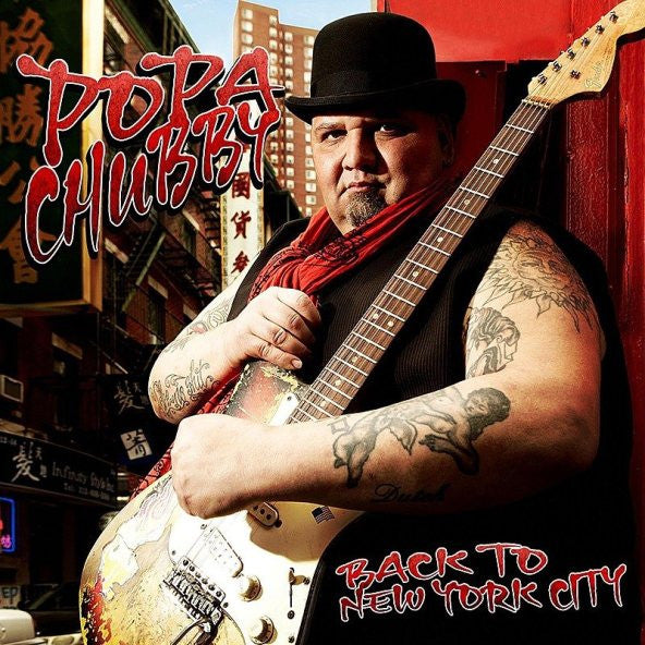 CHUBBY, POPA  - BACK TO NEW YORK CITY