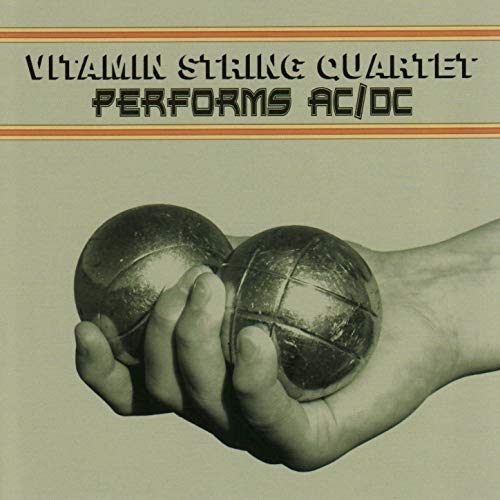 VITAMIN STRING QUARTET  - PERFORMS AC/DC