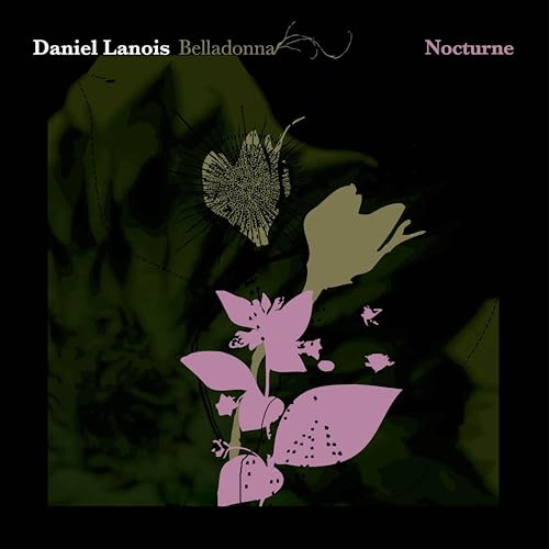 DANIEL LANOIS - BELLADONNA NOCTURNE (VINYL)