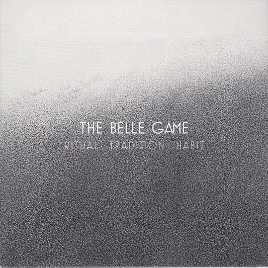 BELLE GAME  - RITUAL TRADITION HABIT