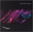 MY DYING BRIDE - LIKE GODS OF THE SUN