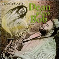 FRASER, DEAN  - DEAN PLAYS BOB