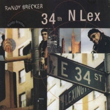 RANDY BRECKER - 34TH N LEX [CD]
