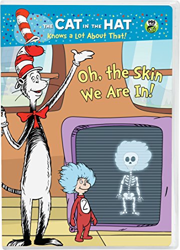 CAT IN THE HAT KNOWS A LOT ABOUT THAT: THE SKIN WE ARE IN [IMPORT]