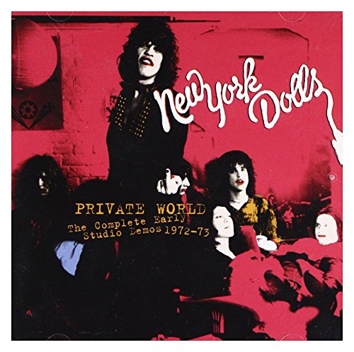 NEW YORK DOLLS - PRIVATE WORLD