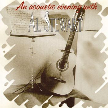 STEWART, AL  - AN ACOUSTIC EVENING WITH AL STEWART