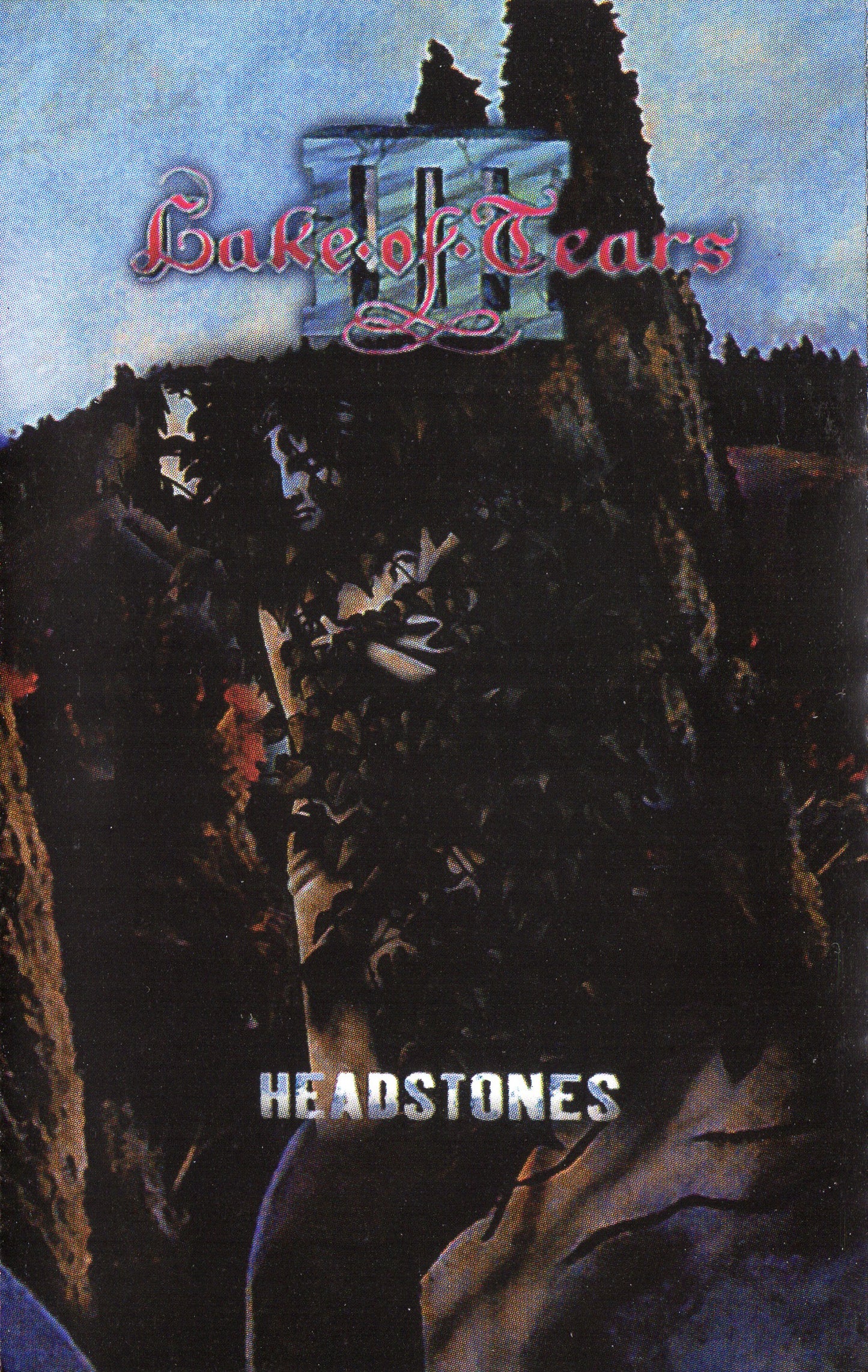 LAKE OF TEARS  - HEADSTONES
