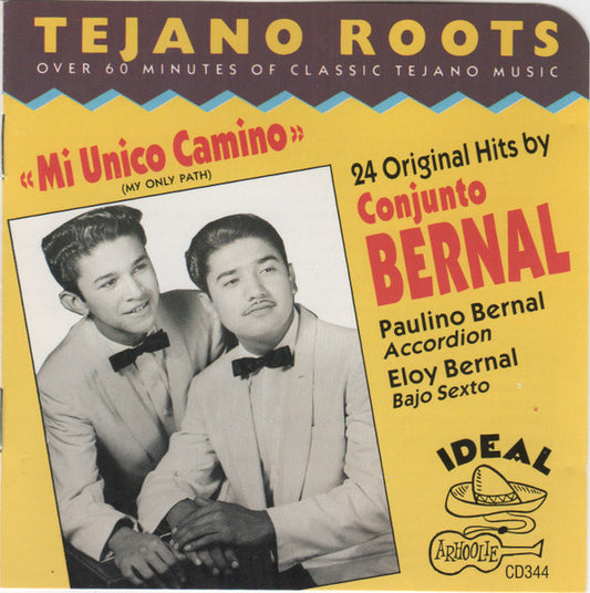 CONJUNTO BERNAL  - MI UNICO CAMINO
