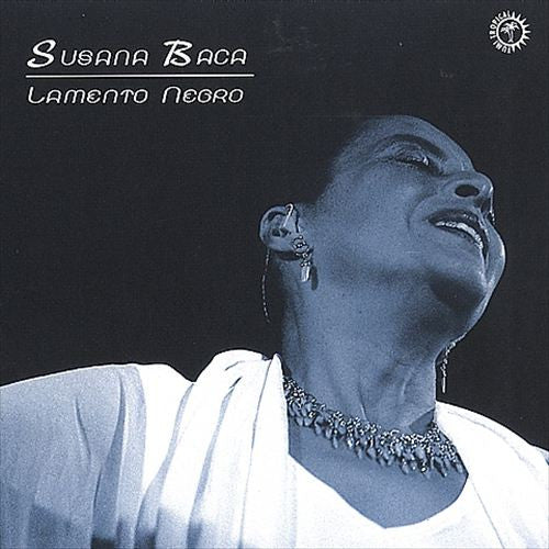 BACA, SUSANA  - LAMENTO NEGRO (PERU)