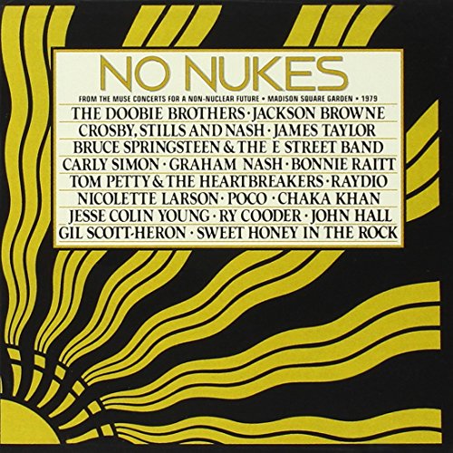 JAMES TAYLOR, CARLY SIMON AND GRAHAM NASH - NO NUKES