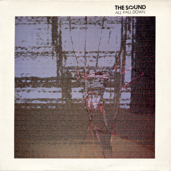 SOUND  - ALL FALL DOWN