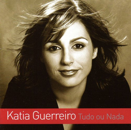 GUERREIRO, KATIA  - TUDO OU NADA