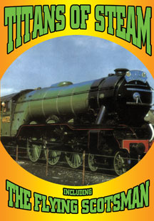 TITANS OF STEAM - INCLUDING THE FLYING SCOTSMAN [DVD]