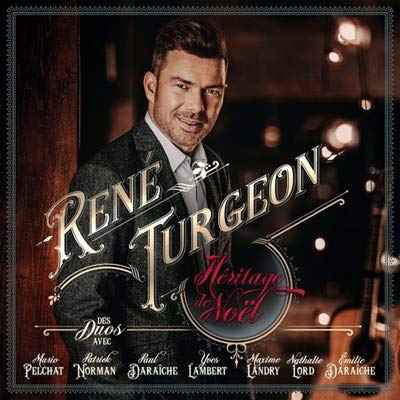RENE TURGEON - HERITAGE DE NOEL (CD)