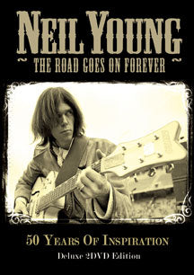 NEIL YOUNG - THE ROAD GOES ON FOREVER [DVD]