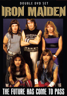 IRON MAIDEN - THE FUTURE HAS COME TO PASS [DVD]