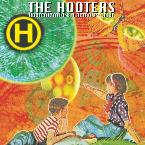 HOOTERS  - HOOTERIZATION: A RETROSPECTIVE