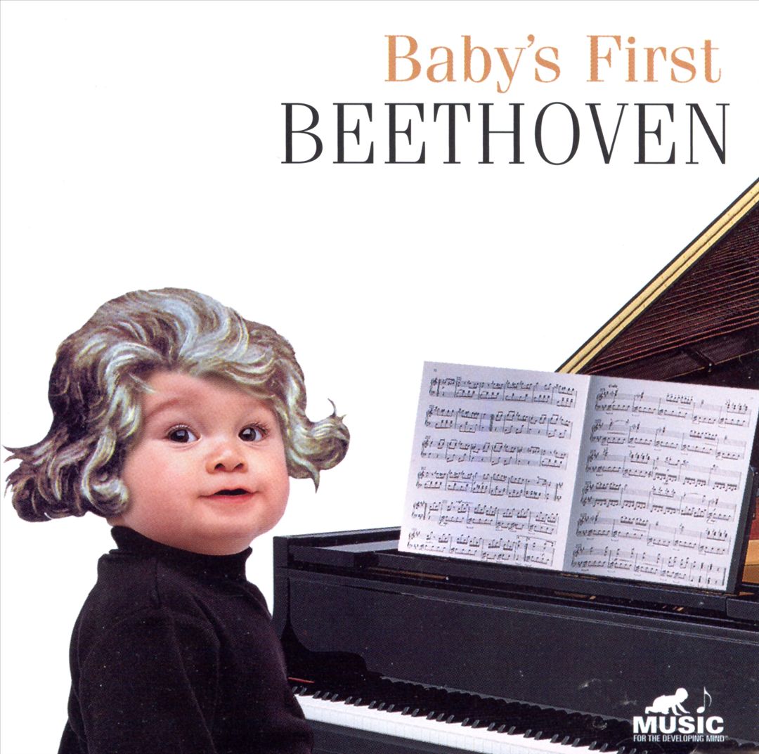 BEETHOVEN  - BABY'S FIRST BEETHOVEN