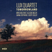 LUX QUARTET & MYRA MELFORD & ALLISON MILLER - TOMORROWLAND [CD]